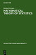 Mathematical theory of statistics : statistical experiments and asymptotic decision theory /