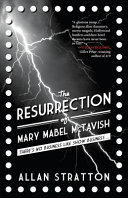 The resurrection of Mary Mabel McTavish /