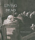 The living and the dead : the Neapolitan cult of the skull /
