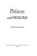 Palaces and prisons /