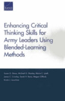 Enhancing critical thinking skills for Army leaders using blended-learning methods /