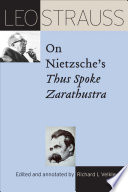 Leo Strauss on Nietzsche's Thus spoke Zarathustra /