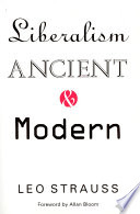 Liberalism ancient and modern /