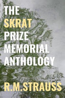 The Skrat Prize Memorial anthology /