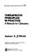Therapeutic principles in practice : a manual for clinicians /