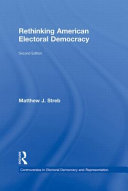 Rethinking American electoral democracy /