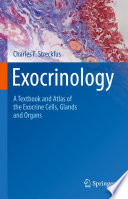 Exocrinology : A Textbook and Atlas of the Exocrine Cells, Glands and Organs /