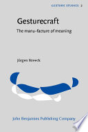 Gesturecraft : the manu-facture of meaning /