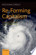 Re-forming capitalism : institutional change in the German political economy /