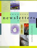 Creative newsletters & annual reports : designing information /