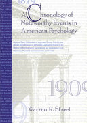 A chronology of noteworthy events in American psychology /