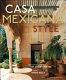 Casa Mexicana style /