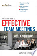 The manager's guide to effective meetings /