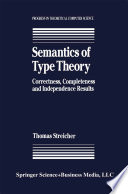 Semantics of Type Theory : Correctness, Completeness and Independence Results /