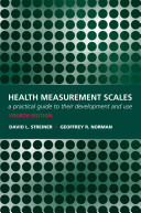 Health measurement scales : a practical guide to their development and use /