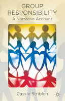 Group responsibility : a narrative account /