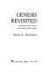 Genesis revisited : a revolutionary new solution to the mystery of man's origins /