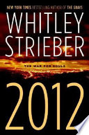 2012 : the war for souls /