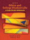 Ethics and college student life : a case study approach /