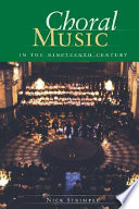 Choral music in the nineteenth century /
