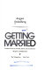 Getting married /
