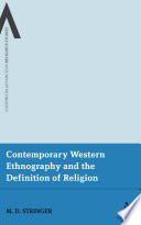 Contemporary western ethnography and the definition of religion /