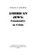American Jews: community in crisis /