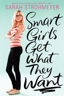 Smart girls get what they want /