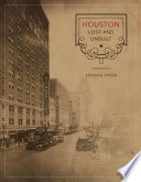 Houston lost and unbuilt /