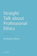 Straight talk about professional ethics /