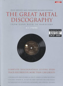 The great metal discography : from hard rock to hardcore /