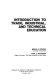 Introduction to trade, industrial, and technical education /