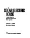 The solar electric house : a design manual for home-scale photovoltaic power systems /