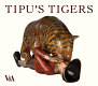 Tipu's tigers /
