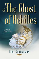 The ghost of Achilles /
