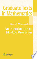 An introduction to Markov processes /