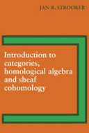 Introduction to categories, homological algebra, and sheaf cohomology /