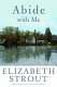 Abide with me : a novel /