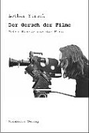 Der Geruch der Filme : Peter Handke und das Kino /