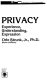 Privacy : experience, understanding, expression /