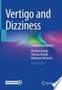 Vertigo and Dizziness : Common Complaints /