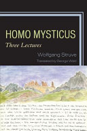 Homo mysticus : three lectures /