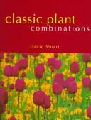 Classic plant combinations /