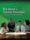 Key issues in teacher education : a sourcebook for teacher educators in developing countries /