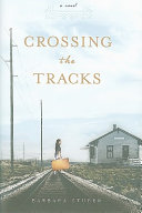 Crossing the tracks /