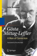 Gösta Mittag-Leffler : a man of conviction /