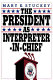 The President as interpreter-in-chief /
