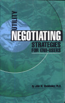 Utility negotiating strategies for end-users /