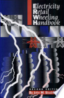 Electricity retail wheeling handbook /