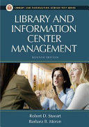 Library and information center management /